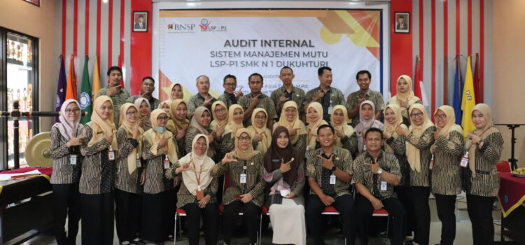 Audit Internal di LSP P1 SMKN 1 Dukuhturi Audit Internal di LSP P1 SMKN 1 Dukuhturi